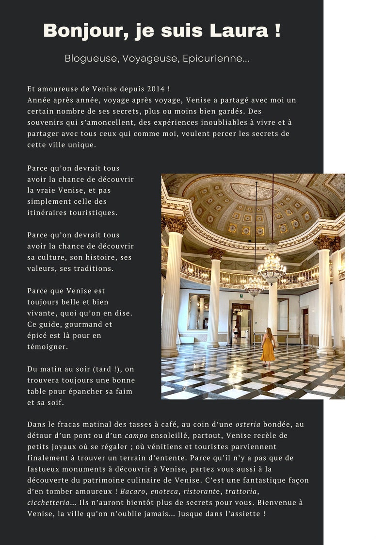 May include: A woman in a yellow dress stands in a large, ornate room with white columns and a checkered black and white floor. The room has a high ceiling with a dome and a chandelier hanging from it. The text "Bonjour, je suis Laura! Blogueuse, Voyageuse, Epicurienne..." is visible at the top of the image.