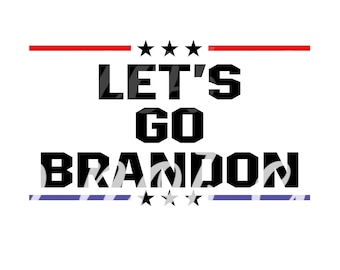Lets Go Brandon Png svg FJB FUNNY nascar chant digital download clipart