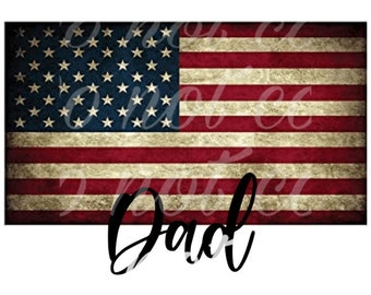 American Flag Dad- red white and blue- dad images- Png- Sublimation- 4th of july- Patriotic