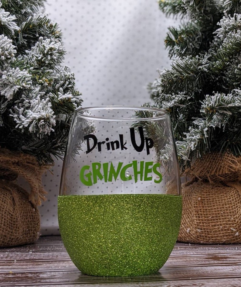 Drink up Grinches Peekaboo stemless wine glass with