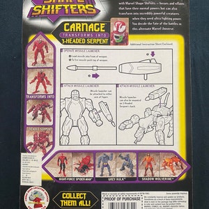May include: Carnage action figure from the Marvel Shape Shifters line. The figure transforms into a three-headed serpent. The packaging shows the figure in both forms and includes other characters from the line, including Night-Force Spider-Man, Grey Hulk, and Shadow Wolverine.