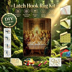 May include: A latch hook rug kit featuring a central image of The Last Supper, including a pre-printed canvas, colorful yarn bundles, a latch hook tool, and instructional cards. The kit components are displayed against a mossy forest background.