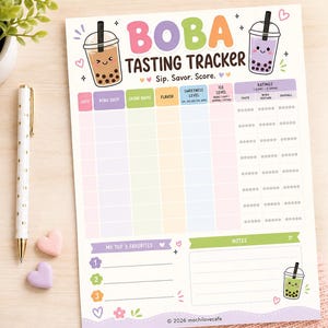 May include: A printable Boba Tasting Tracker sheet featuring colorful headers, columns for date, shop, drink name, flavor, sweetness, ice level, and star ratings. The design includes illustrations of boba tea cups, hearts, and a notes section.