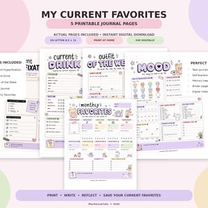 May include: A set of five printable journal pages titled MY CURRENT FAVORITES, featuring pastel-colored layouts for tracking moods, outfits, drinks, and monthly favorites. The pages are US letter 8.5 x 11 inches and include cute illustrations of bears, cameras, and drinks.