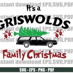 It's a Griswold Family Christmas Design Griswold Family Vacation ...