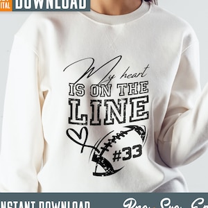 My heart is on the line SVG field Football Love SVG Mom Tshirt School Spirit Middle Junior T-Shirt Design, Football svg, digital download