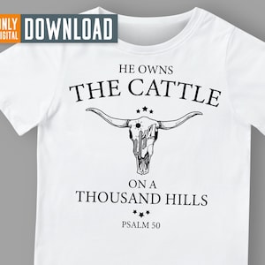 The Cattle Psalm 50 png, Glaube png, Digital Download, inspirierend png, christliche Schrift svg, religiöses png, Sublimation png
