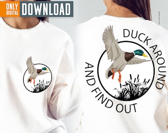 Duck Around and Find Out PNG, Retro Funny Shirt Design (Digital Download)