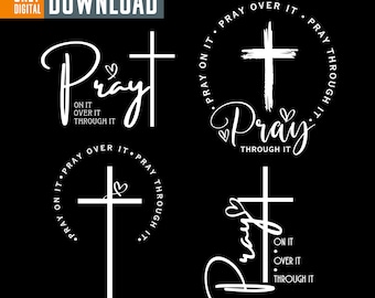 Pray On It Christian Cross SVG PNG, Prayer Sublimation Designs (Digital Download)