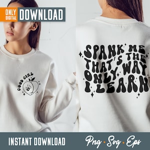 Spank Me That’s The Only Way I Learn Svg png, adult humor svg, Spank me svg, Dad Mode Svg, Funny Dad Svg, mom life svg, digital download