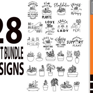 Plant Lover svg Bundle, Plant svg, plant clipart, Plant Mom Svg, Plant Quotes Svg, succulent svg, garden svg, plant cut file, plant vector