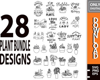 Plant Lover SVG Bundle, Succulent Clipart, Plant Mom Quotes (Digital Download)