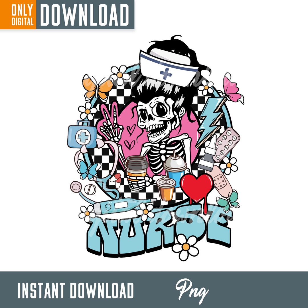 Retro Nurse Skeleton Png Nurse Png Nurse Skeletonpng - Etsy UK