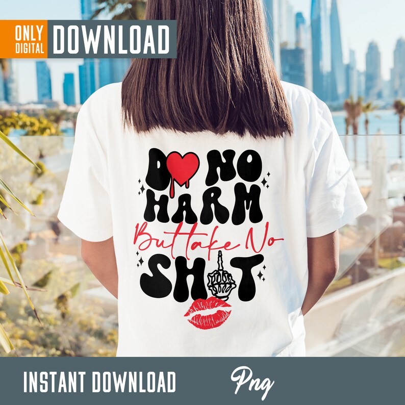 Do No Harm PNG, Funny Sublimation Design (Digital Download) image 5