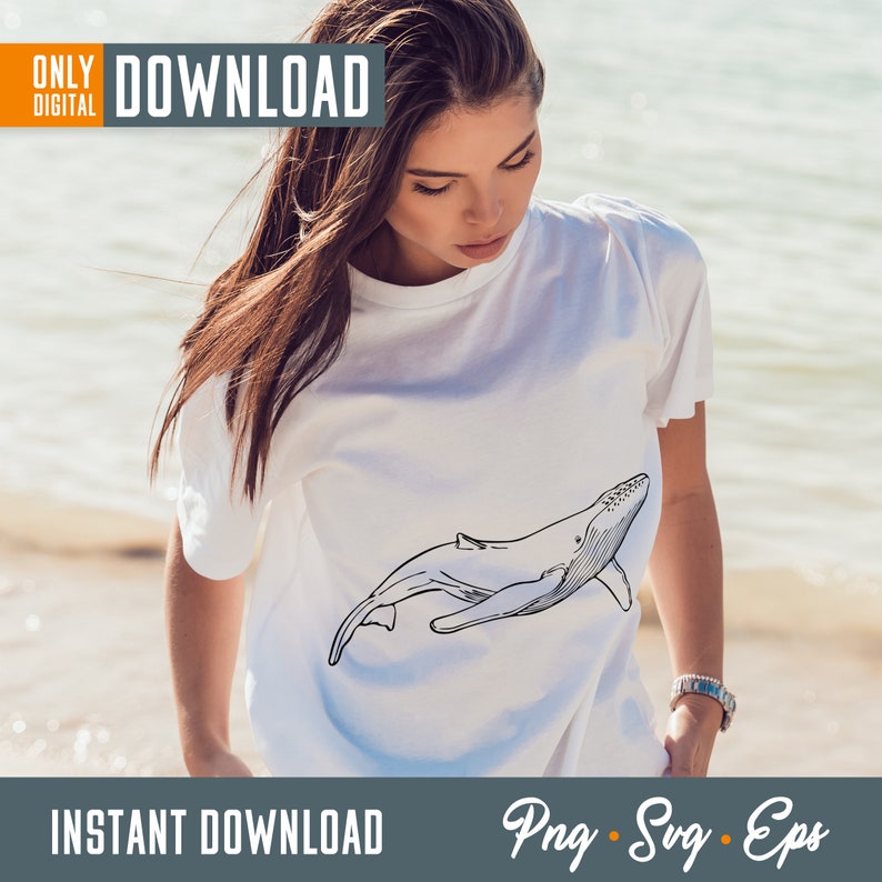 May include: White t-shirt featuring a black line drawing of a whale. The shirt has the text "ONLY DIGITAL DOWNLOAD" at the top and "INSTANT DOWNLOAD" at the bottom. The image also includes "Png &bull; Svg &bull; Eps".