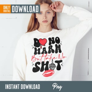Do No Harm PNG, Funny Sublimation Design (Digital Download) image 2
