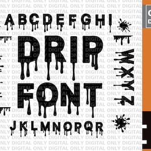 Dripping letters svg ,dripping font svg,  Dripping alphabet font svg , Halloween font svg, choclate drip svg , blood drips svg, slime svg,