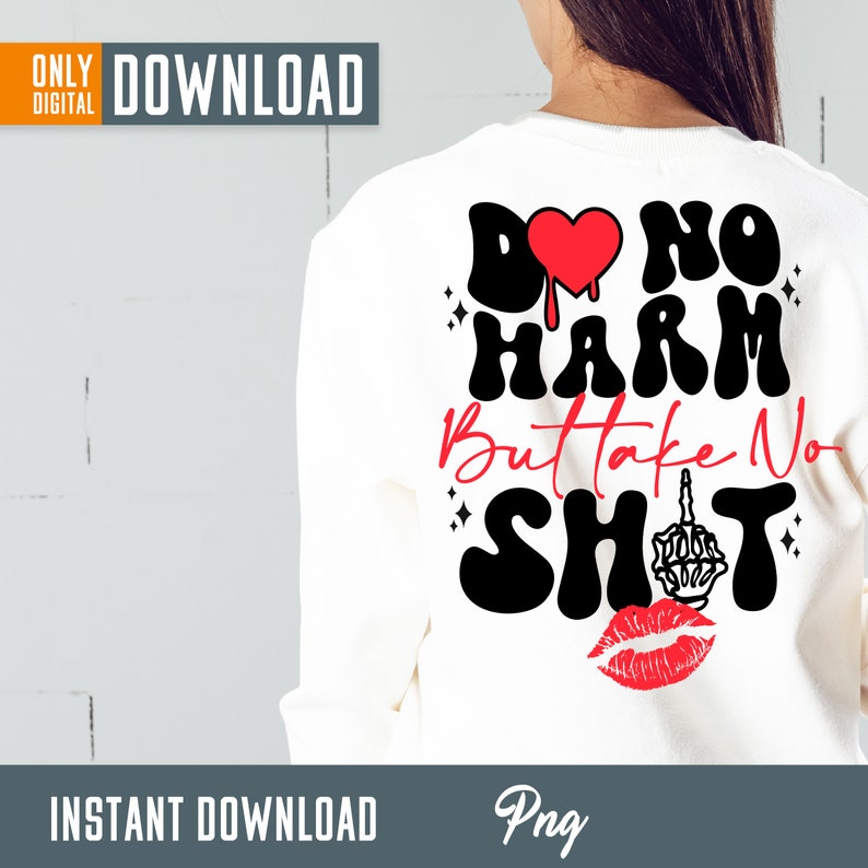 Do No Harm PNG, Funny Sublimation Design (Digital Download) image 4