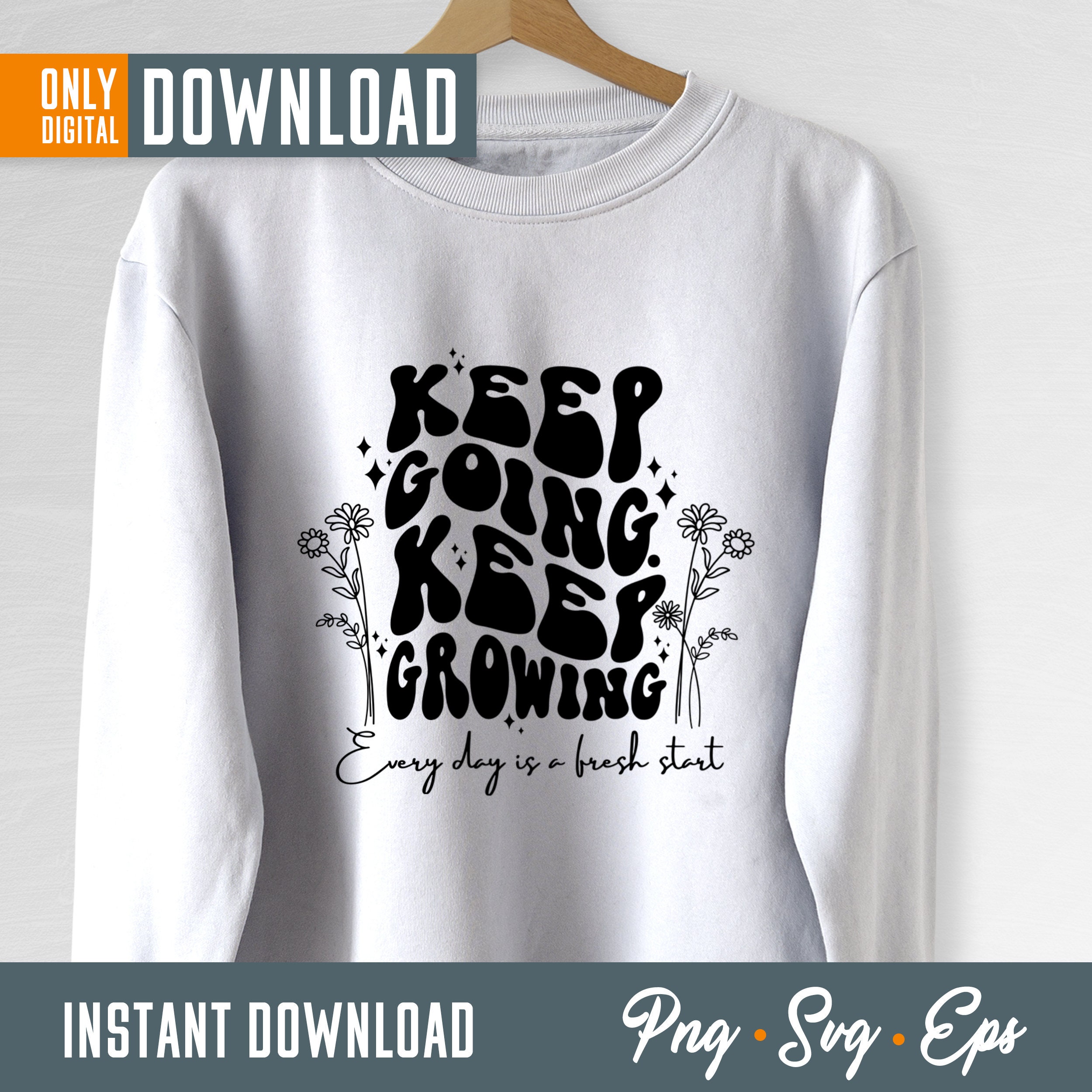 Keep Rising Svg Keep Going Wildflower SVG, Inspirational Cut Files (digital Download ...