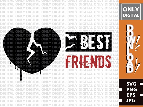 Broken Heart Svg Printable Broken Heart Svg Best Friends Etsy