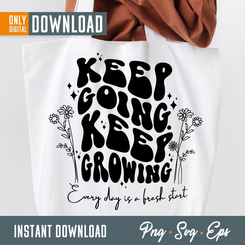 Keep Rising Svg Keep Going Wildflower SVG, Inspirational Cut Files (digital Download ...