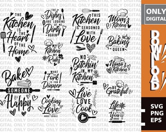Funny Kitchen Quotes SVG Bundle, Baking Cooking Designs (Digital Download)