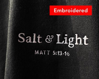 Salt and Light sweatshirt, Christian Crewneck embroidery