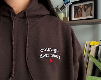 Embroidered "Courage Dear Heart" Hoodie | Christian Gift