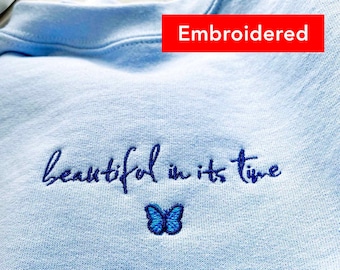 Embroidered Butterfly Christian Sweatshirt, Light Blue Crewneck, Beautiful in its time