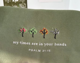 Psalm 31 Embroidered Christian Sweatshirt | bible verse crewneck