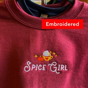 Pumpkin Spice Sweatshirt, spice girl, cute fall crewneck embroidered, thanksgiving sweater