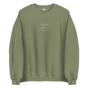 May include: A green sweatshirt with the text "I lift my eyes to the mountains" and "Psalm 121" in white.