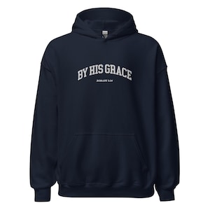 By His Grace | embroidered Christian hoodie vintage, Christian Men Gift, faith streetwear, aesthetic Christian gym apparel