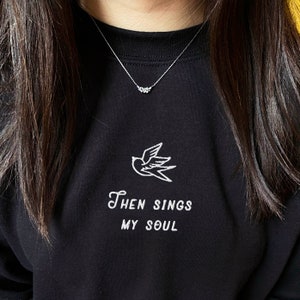 The Great Thing About My Soul Sweatshirt