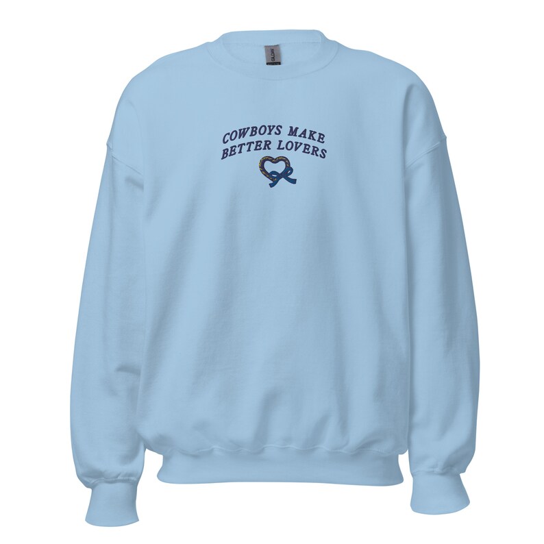 Cowboys make better lovers | Rodeo Sweatshirt, cowgirl shirt, retro western crewneck, Howdy jumper, country sweater embroidered, yeehaw