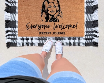 Everyone Welcome Except Jolene  Doormat, Dolly Parton Welcome Mat, Western Indoor Mat, Country Doormat
