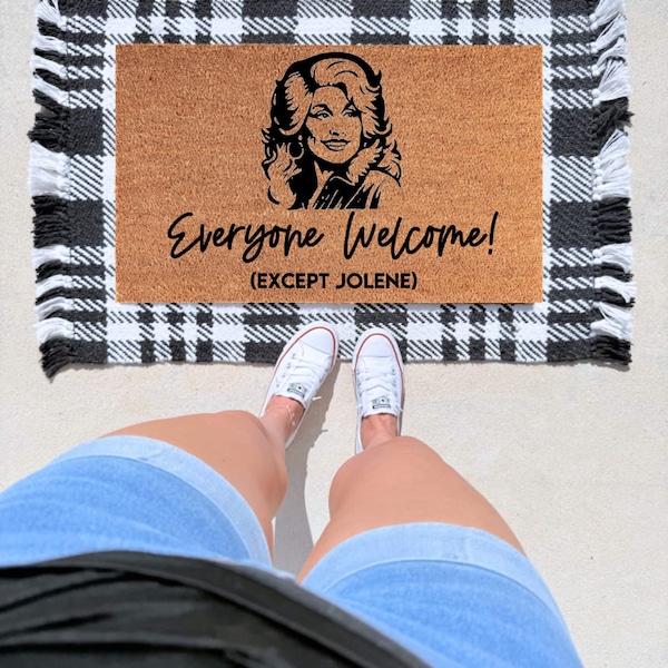 Everyone Welcome Except Jolene  Doormat, Dolly Parton Welcome Mat, Western Indoor Mat, Country Doormat