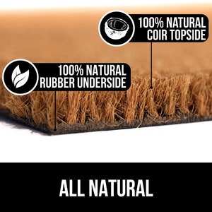 May include: Close-up of a brown coir doormat with a black rubber backing. The topside of the mat is made of 100% natural coir, and the underside is made of 100% natural rubber. The text "ALL NATURAL" is printed in white on a black background.