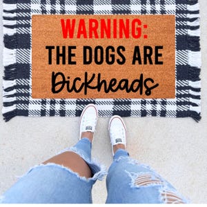 Funny Dog Doormat: Warning Dickhead Dogs - Natural Coir
