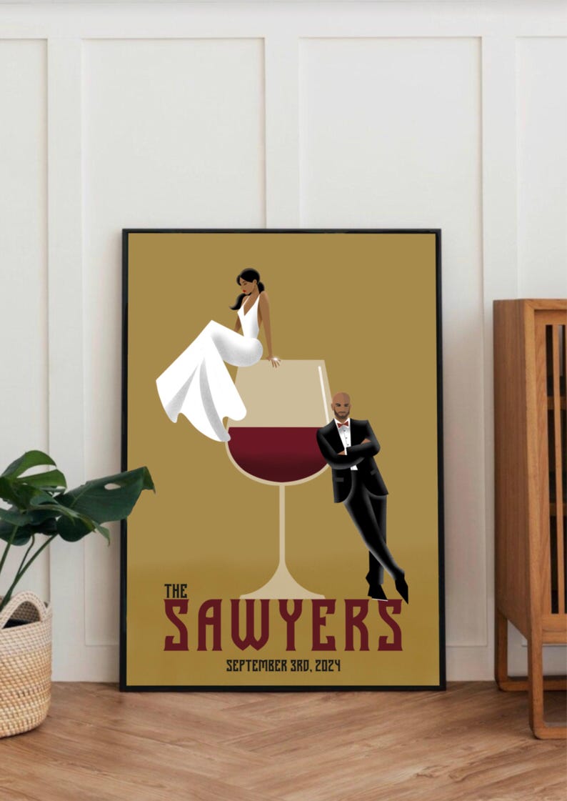 May include: A wedding announcement poster with a gold background and a red wine glass. A woman in a white dress sits on the rim of the glass and a man in a tuxedo leans against the glass. The text reads "The Sawyers September 3rd, 2024".
