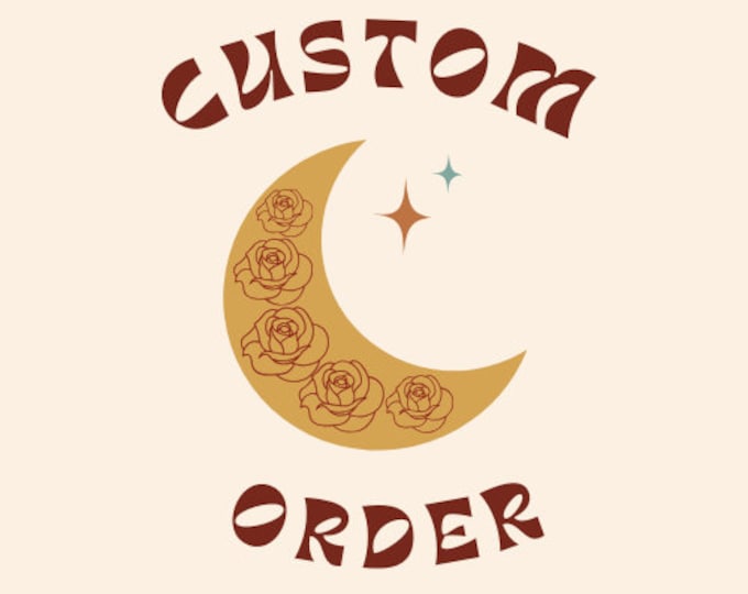 Custom Order