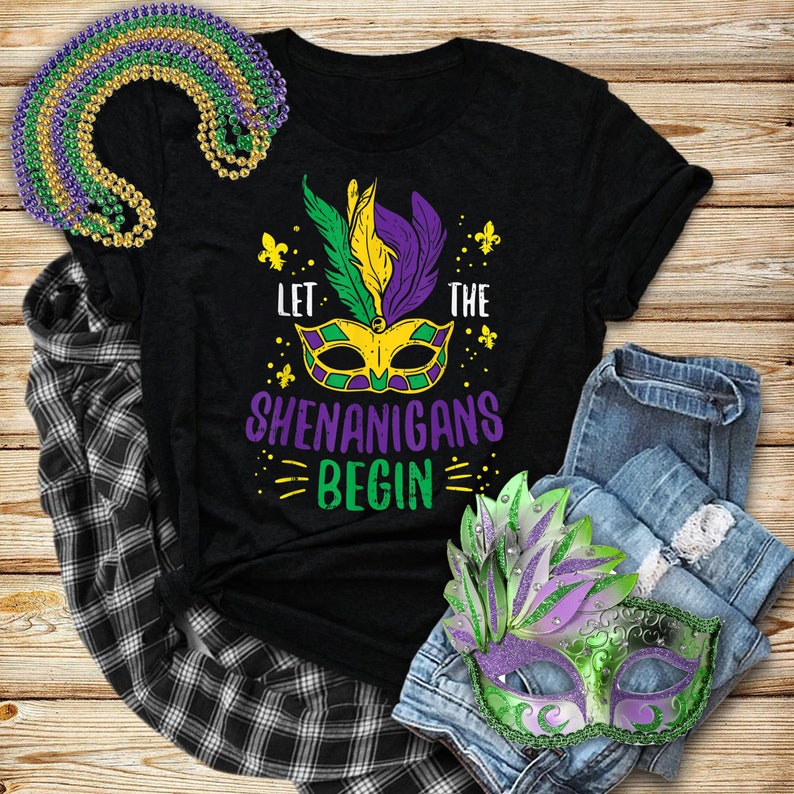 Let The Shenanigans Begin Jester Funny Mardi Gras Carnival TShirt Laissez Les Bon Temps Rouler Mardi Gras 2021 Vacation Shirt New Orleans