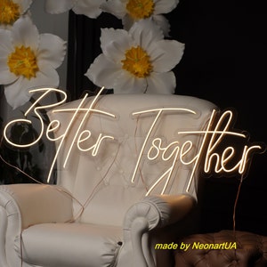 Better together neon sign,custom Better Together wedding neon sign, wedding wall decor, custom neon sign, neon sign for wedding