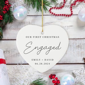 Engaged Christmas Ornament, Custom Engagement Keepsake, Engagement Gift, Personalized First Christmas Engaged, Engagement Announcement