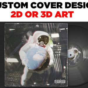 CUSTOM COVER Album DESIGN Professional 3d rendered Album or podcast cover art