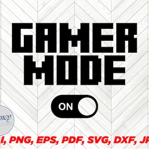 GAMER MODE ON svg, gaming mode svg, games lover, gamer svg, vector, ai, png, pdf, jpg and other formats