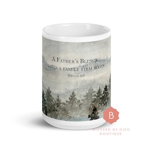 Catholic Father&#39;s Mug, Christian Father, Coffee mug men, New Dad, Godfather, Fathers Blessing, Sirach 3