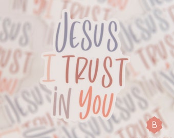 Jesus I Trust in You Sticker, Catholic Vinyl Sticker, Laptop Sticker, Die Cut Sticker, Macbook Decal, Christian Pink Sticker, Lettering