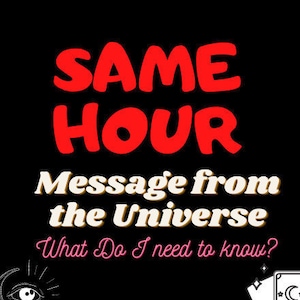 Same Hour Message vom Universum Tarot Orakellegung Was muss ich wissen? Psychische Liebe/Allgemein/Karriere Schnell Günstige Notfall