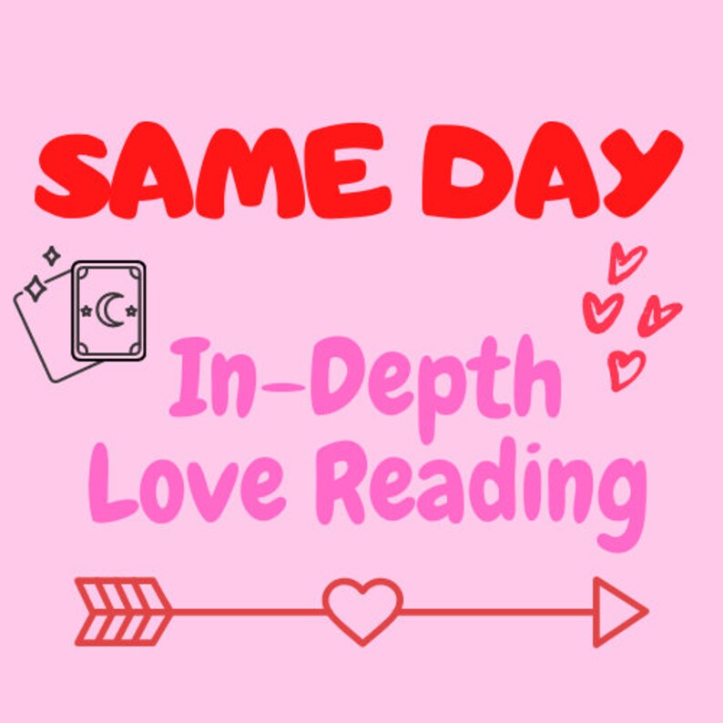 Pode incluir: Gr&aacute;fico rosa e vermelho com o texto "SAME DAY In-Depth Love Reading" com uma carta de tar&ocirc;, cora&ccedil;&otilde;es e uma flecha com um cora&ccedil;&atilde;o no meio.